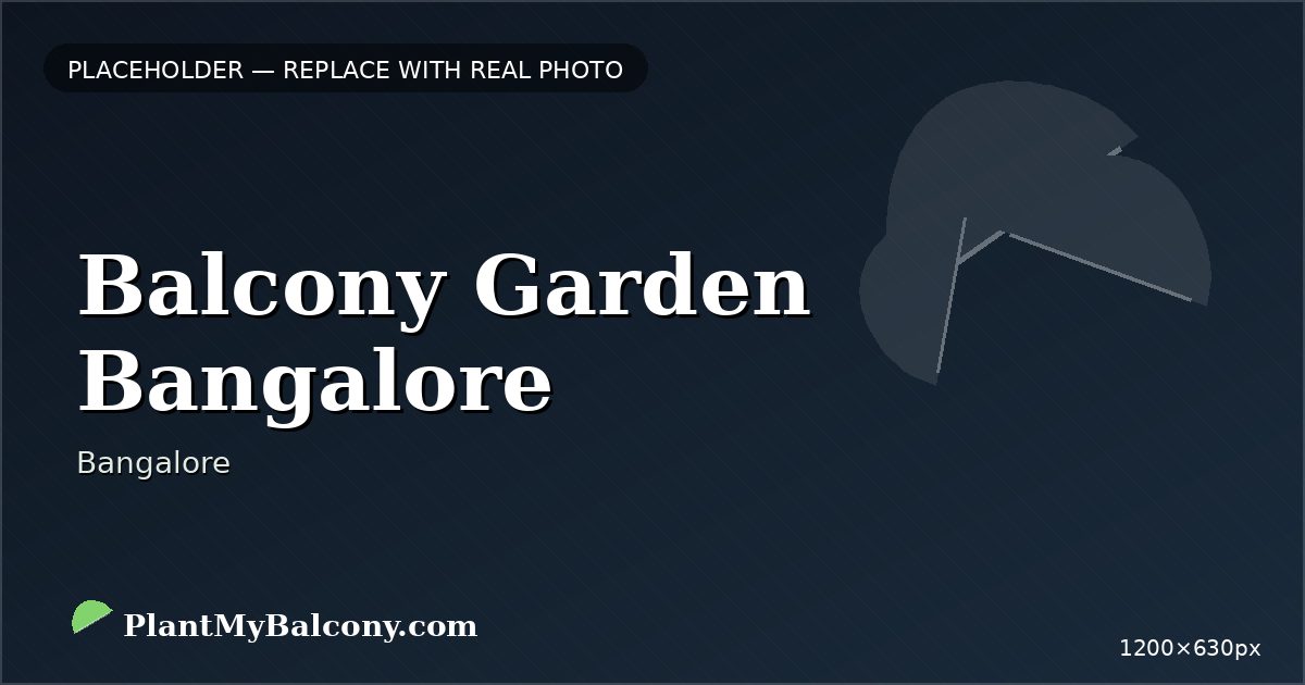 Balcony Garden Bangalore