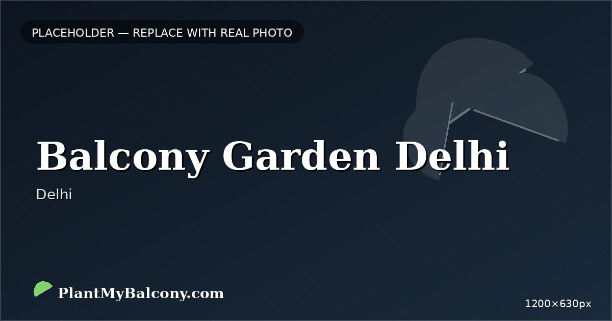 Balcony Garden Delhi