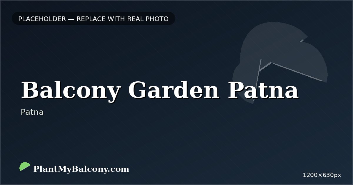 Balcony Garden Patna