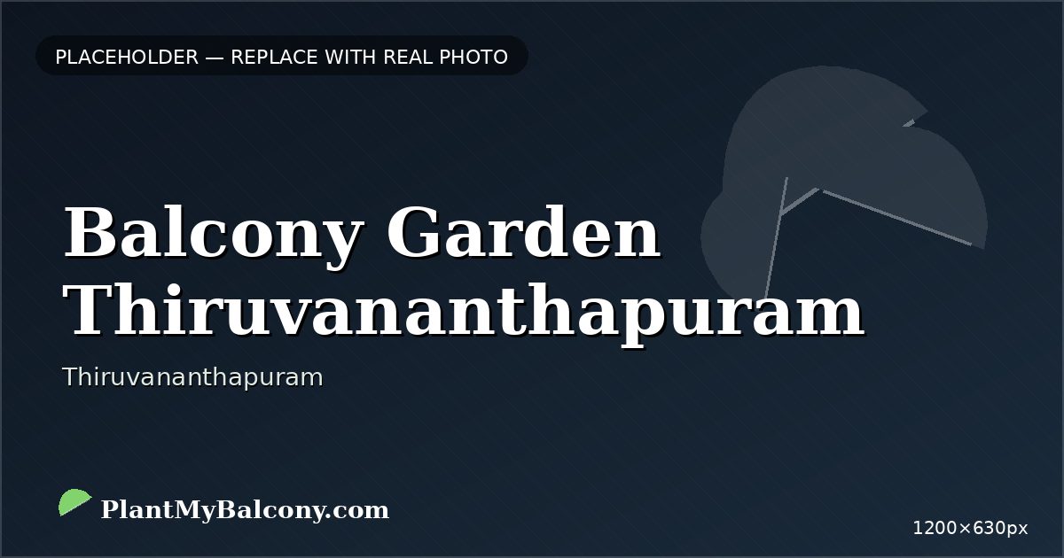 Balcony Garden Thiruvananthapuram